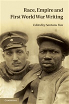 Santanu Das, Santanu (Queen Mary University of London) Das, Santanu Das, Santanu (Queen Mary University of London) Das, Das Santanu - Race, Empire and First World War Writing