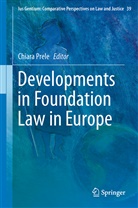 Chiar Prele, Chiara Prele - Developments in Foundation Law in Europe