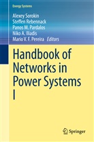Niko A. Iliadis, Panos M Pardalos et al, Panos Pardalos, Panos M Pardalos, Panos M. Pardalos, Mario V. F. Pereira... - Handbook of Networks in Power Systems I