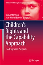 BONVIN, Bonvin, Jean-Michel Bonvin, Danie Stoecklin, Daniel Stoecklin - Children's Rights and the Capability Approach