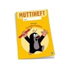 Trötsch Der kleine Maulwurf Mutti und Vatiheft