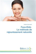 Delphine Bouckaert, Bouckaert-d - Face kido la methode de