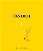 Oyvind Torseter, Øyvind Torseter, Maike Dörries - Das Loch