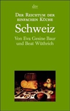 Eva Gesine Baur, Beat Wüthrich - Schweiz
