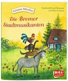 Jacob Grimm, Wilhelm Grimm, Eleni Livanios, Eleni Zabini, Eleni Livanios - Die Bremer Stadtmusikanten