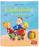Dagmar Geisler, Dagmar Geisler - Kinderlieder für die Kleinen
