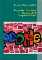 Torbjoern Ydegaard, Torbjørn Ydegaard - Everybody Has a Story