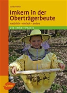 Guido Frölich - Imkern in der Oberträgerbeute