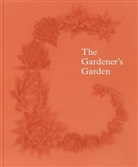 Richard Aitken, Ravindra Bhan, Ruth Chivers, Madison Cox, Tobdy Musgrave, Toby Musgrave - The Gardener's Garden