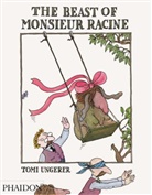 Tomi Ungerer - The Beast of Monsieur Racine