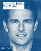 Karina Longworth, Amy Nicholson - Tom Cruise