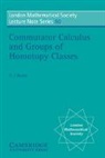 Hans J. Baues, Hans Joachim Baues, Hans-Joachim Baues, N. J. Hitchin - Commutator Calculus and Groups of Homotopy Classes