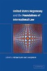 Michael (Duke University Byers, Michael Nolte Byers, Michael Byers, Byers Michael, Byers Michael, Georg Nolte... - United States Hegemony and the Foundations of International Law