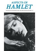 Kenneth Muir, Muir Kenneth, Stanley Wells, Stanley W. Wells, Wells Stanley, Kenneth Muir - Aspects of Hamlet