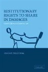 Simone Degeling, Simone (University of Nottingham) Degeling, Degeling Simone - Restitutionary Rights to Share in Damages