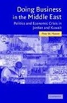 Pete W. Moore, Pete W. (University of Miami) Moore, Julia A. Clancy-Smith, Charles Tripp - Doing Business in the Middle East