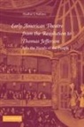 Heather Nathans, Heather S. Nathans, Heather S. (University of Maryland Nathans, Don B. Wilmeth - Early American Theatre From the Revolution to Thomas Jefferson