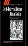 Pierre Force, Pierre (Professor of French and History Force - Self-Interest Before Adam Smith