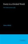 Henry Gifford - Poetry in a Divided World