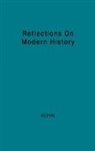 Hans Kohn, Immanuel Kohn, Unknown - Reflections on Modern History