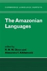 R. M. W. Dixon, R. M. W. (La Trobe University Dixon, R. M. W. Aikhenvald Dixon, Alexandra Aikhenvald, Alexandra Y. Aikhenvald, S. R. Anderson... - Amazonian Languages