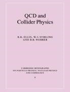 R. K. Ellis, R. K. (Fermi National Accelerator Laborator Ellis, R. K. (Fermi National Accelerator Laboratory Ellis, R. K. Stirling Ellis, Ellis et Al, W. J. Stirling... - Qcd and Collider Physics