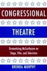 Brenda Murphy, Brenda (University of Connecticut) Murphy, Don B. Wilmeth - Congressional Theatre