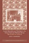 Joel F. Handler, Joel F. (University of California Handler, Chris Arup, Martin Chanock - Social Citizenship and Workfare in the United States and Western Europ