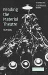 Ric Knowles, Ric (University of Guelph Knowles, Richard Knowles, Knowles Ric - Reading the Material Theatre