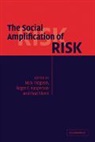 Nick (University of East Anglia) Kasperso Pidgeon, Nick Kasperson Pidgeon, Roger Kasperson, Roger E. Kasperson, Kasperson Roger E., Nick Pidgeon... - Social Amplification of Risk