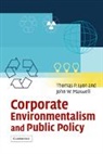 Thomas P. Lyon, Thomas P. (University of Michigan Lyon, Thomas P. Maxwell Lyon, John W. Maxwell, Lyon Thomas P. - Corporate Environmentalism and Public Policy