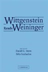 David G. (University of Iowa) Szabados Stern, David G. Szabados Stern, David Szabados Stern, David Stern, David G. Stern, B. La Szabados... - Wittgenstein Reads Weininger