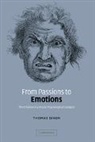 Thomas Dixon, Thomas (University of Cambridge) Dixon - From Passions to Emotions