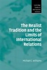 Williams Michael C., Michael C. Williams, Michael C. (University of Wales Williams, Steve Smith - Realist Tradition and the Limits of International Relations