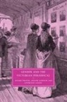 Hilary Fraser, Hilary Green Fraser, Stephanie Green, Judith Johnston - Gender and the Victorian Periodical