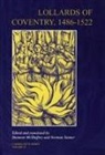 Shannon McSheffrey, Shannon McSheffrey, Norman Tanner - Lollards of Coventry, 1486-1522