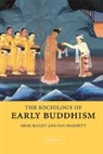 G. M. Bailey, Greg Bailey, Greg (La Trobe University Bailey, Greg Mabbett Bailey, Ian Mabbett - Sociology of Early Buddhism