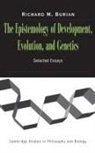 Richard Burian, Richard M. Burian, Michael Ruse - Epistemology of Development, Evolution, and Genetics