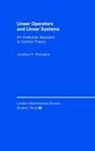 J. R. Partington, Jonathan R. Partington, Jonathan R. (University of Leeds) Partington, J. W. Bruce, C. M. Series - Linear Operators and Linear Systems