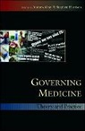 Gray, Andrew Gray, Andrew Harrison Gray, Dave Gray, Stephen Harrison, Andrew Gray... - Governing Medicine: Theory and Practice