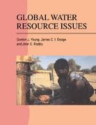 J. C. I. Dooge, James C. I. Dooge, Dooge James C. I., J. C. Rodda, John C. Rodda, G. J. Young... - Global Water Resource Issues