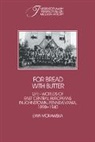 Ewa Morawska, Robert Fogel, Stephan Thernstrom - For Bread With Butter