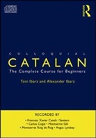 Alexander Ibarz, Alexander Ibarz Ibarz, Toni Ibarz, Ibarz Alexander - Colloquial Catalan (Audio book)