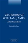 Richard M. Gale - Philosophy of William James