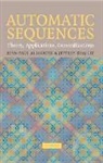 Jean-Paul Allouche, Jean-Paul Shallit Allouche, Jeffrey Shallit - Automatic Sequences
