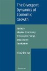 Richard H. Day - Divergent Dynamics of Economic Growth