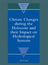 A. Issar, Arie S. Issar, Arie S. (Hebrew University of Jerusalem) Issar - Climate Changes During the Holocene and Their Impact on Hydrological