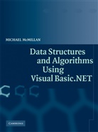 Michael Mcmillan - Data Structures and Algorithms Using Visual Basic.net