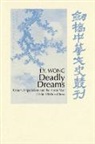 J. Y. Wong, J. Y. (University of Sydney) Wong, Patrick Hannan, Denis Twitchett - Deadly Dreams