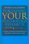 D. M. McInerney, Dennis M. McInerney, Dennis Michael McInerney - Publishing Your Psychology Research